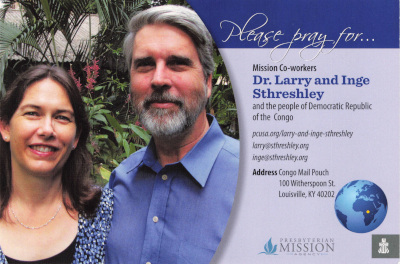 Larry & Inge Sthreshley (link to PC(USA) info card PDF)
